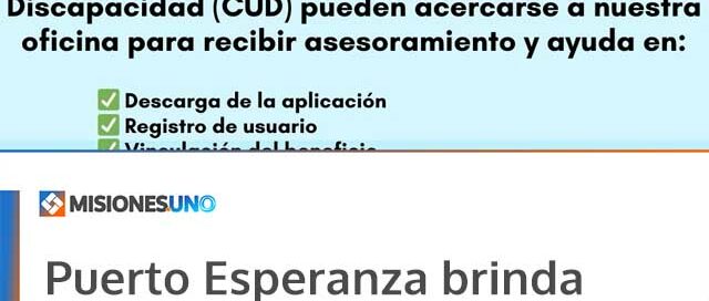 Puerto Esperanza brinda asesoramiento para la gestión del Boleto Urbano a personas con CUD